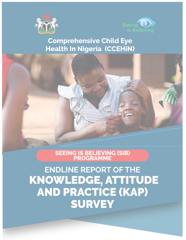 Endline Report Of The Knowledge Attitude And Practice Kap Survey Nigeria The International Agency For The Prevention Of Blindness