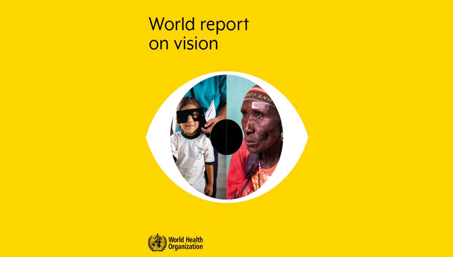 WHO Launches The World Report On Vision - IAPB